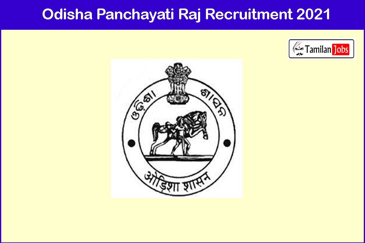 Odisha Panchayati Raj Recruitment 2021
