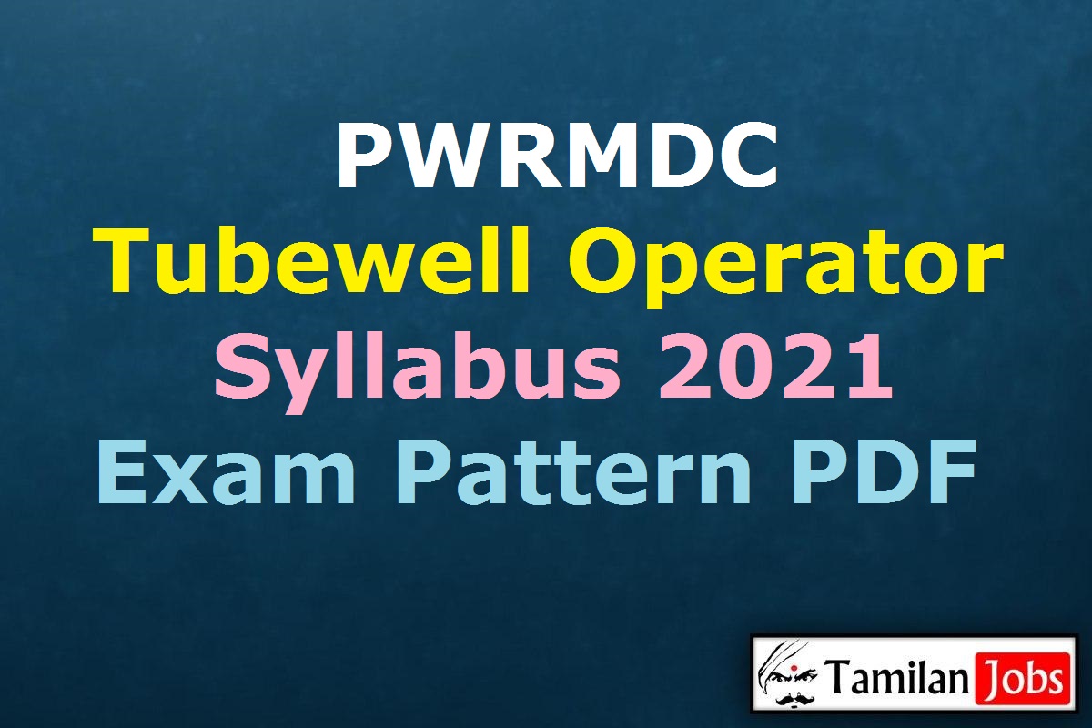 PWRMDC Syllabus 2021 PDF