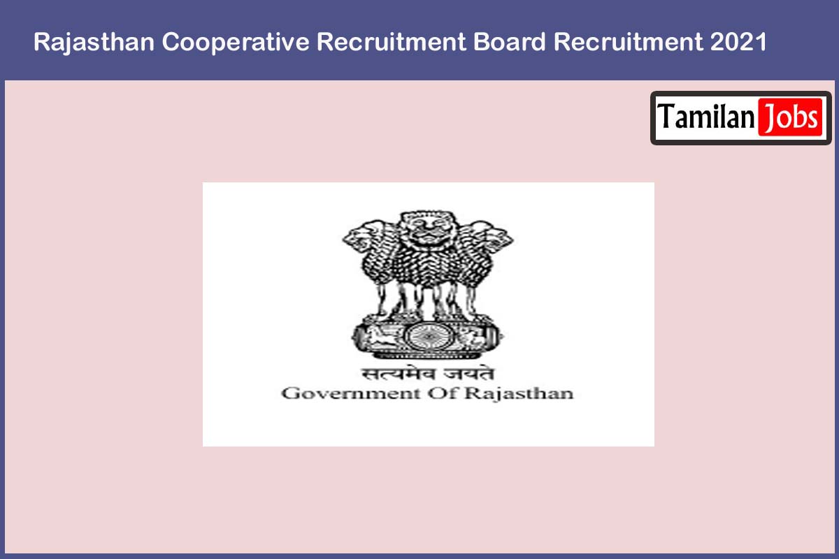 Rajasthan Cooperative Recruitment Board Recruitment 2021