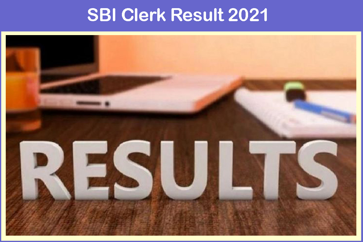 Sbi Clerk Result 2021