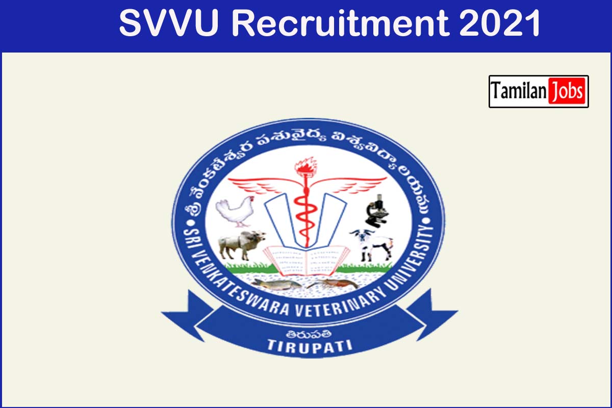 SVVU Recruitment 2021