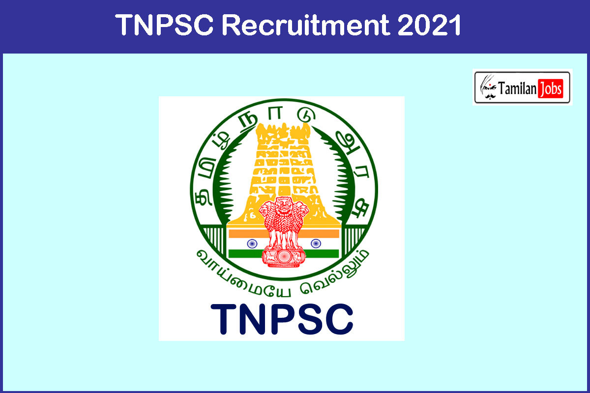 TNPSC Recruitment 2021