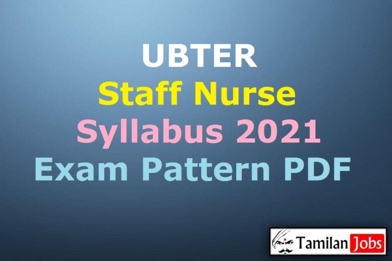 UBTER Staff Nurse Syllabus 2021 PDF