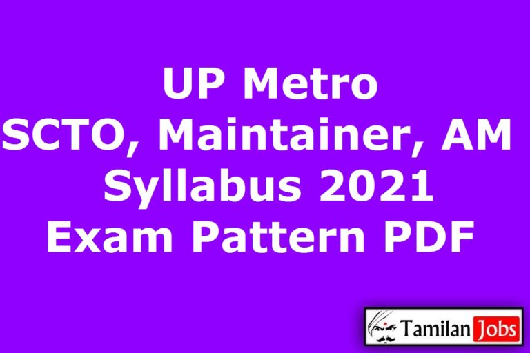 UP Metro SCTO, Maintainer, Assistant Manager Syllabus 2021 PDF