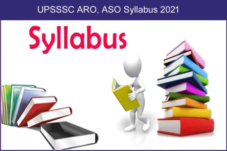 UPSSSC ARO, ASO Syllabus 2021