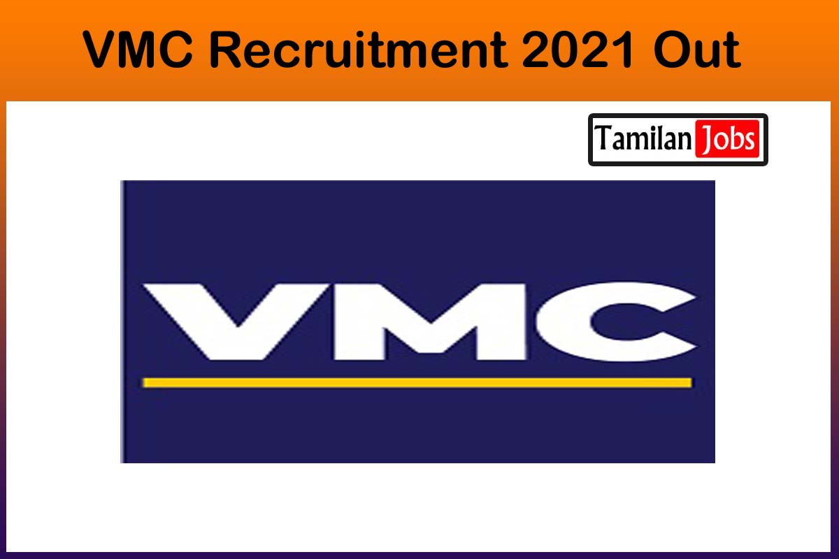 VMC Recruitment 2021 Out
