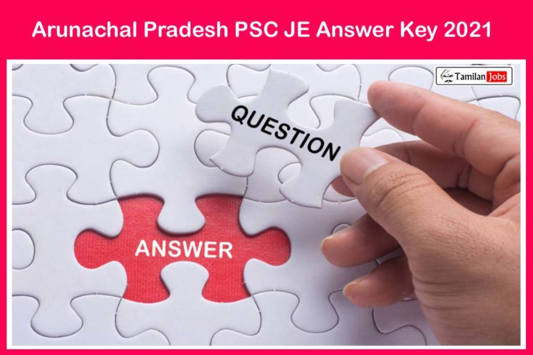 Arunachal Pradesh PSC JE Answer Key 2021