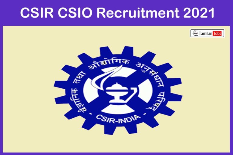 CSIR CSIO Recruitment 2021