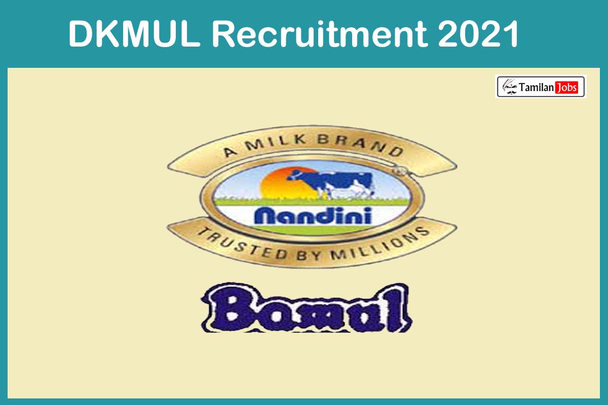 DKMUL Recruitment 2021