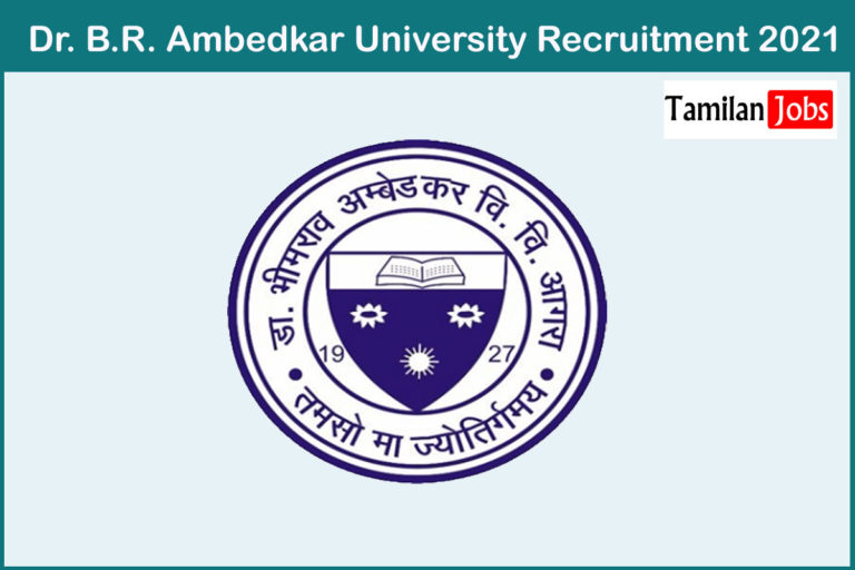 Dr. B.R. Ambedkar University Recruitment 2021