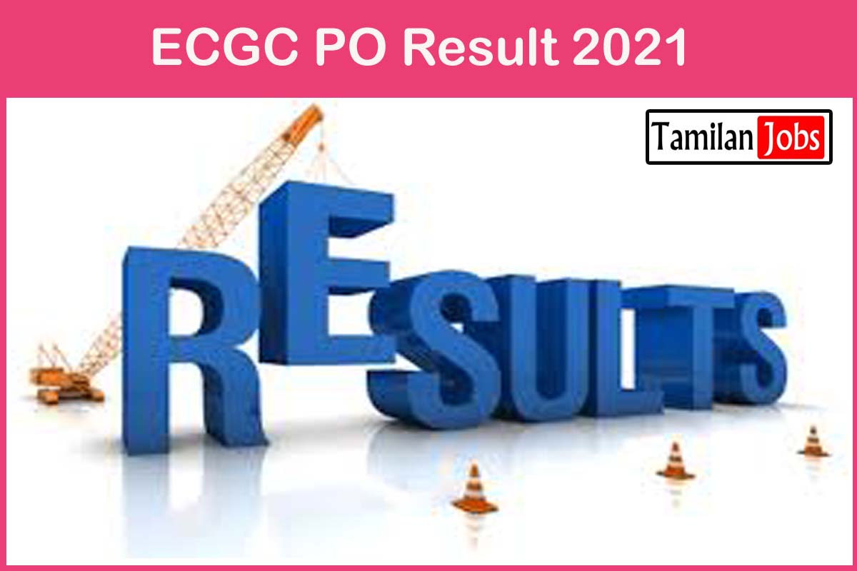 ECGC PO Result 2021