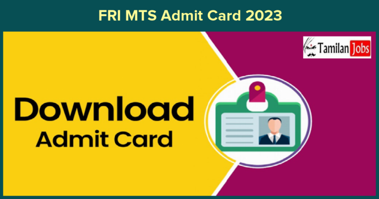 FRI MTS Admit Card 2023
