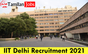 IIT Delhi Recruitment 2021