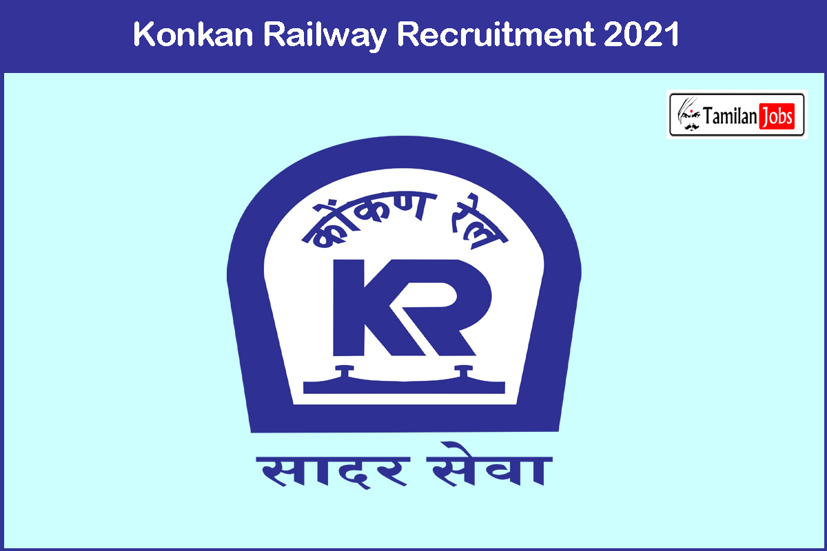 Konkan Railway Recruitment 2021