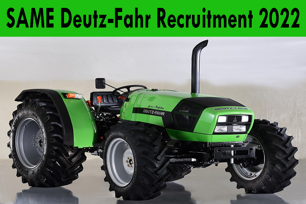 SAME Deutz-Fahr Recruitment 2022
