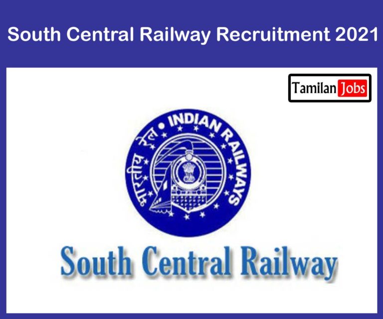 South Central Railway Recruitment 2021