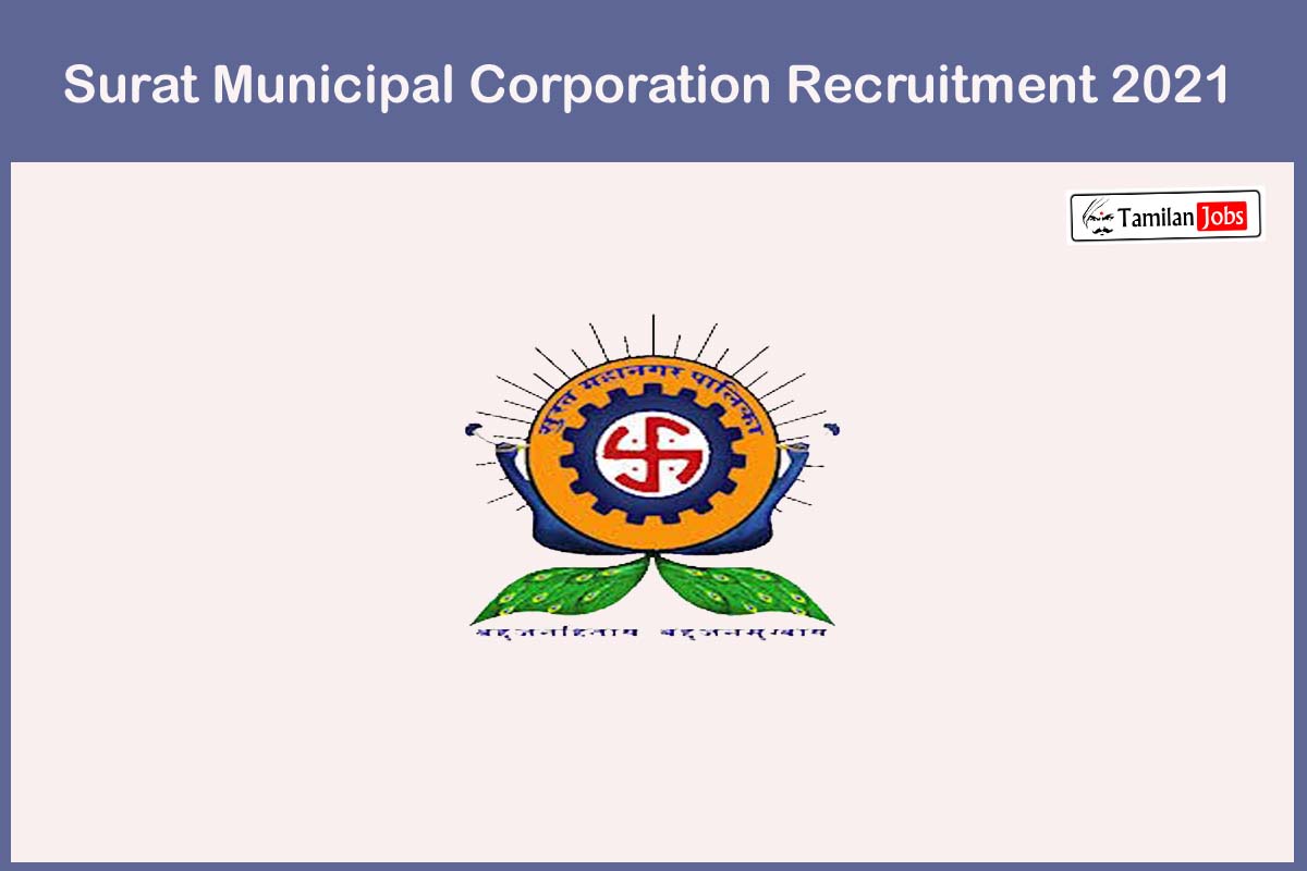 Surat Municipal Corporation Recruitment 2021