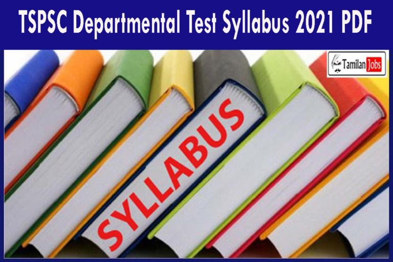 TSPSC Departmental Test Syllabus 2021 PDF
