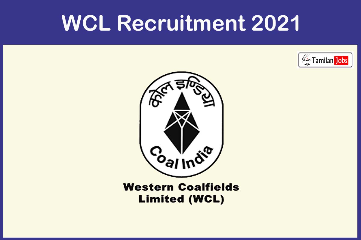 WCL Recruitment 2021