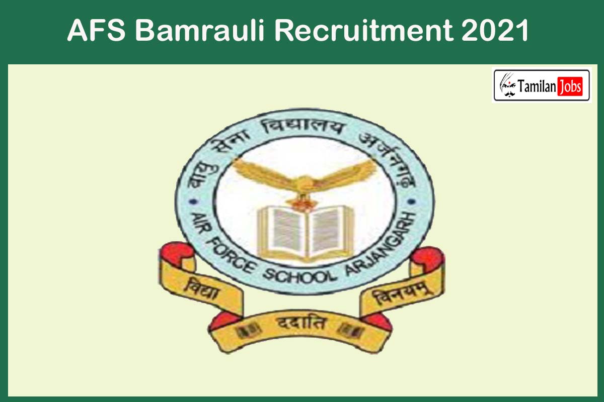 AFS Bamrauli Recruitment 2021