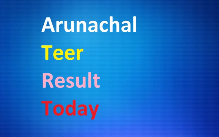 Arunachal Teer Result Today
