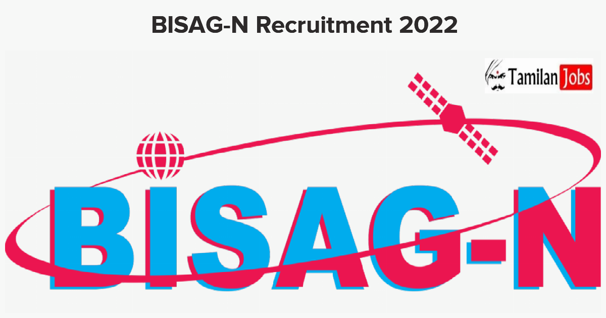 BISAG-N Recruitment 2022