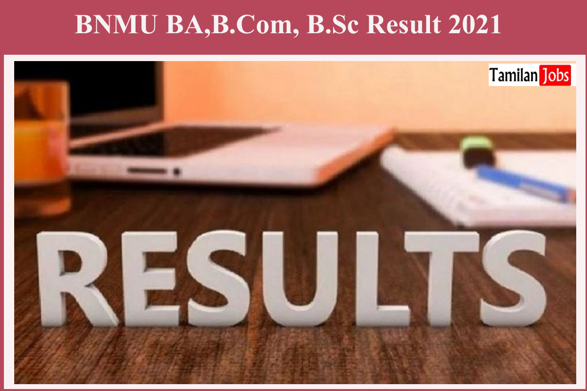 BNMU BA,B.Com, B.Sc Result 2021