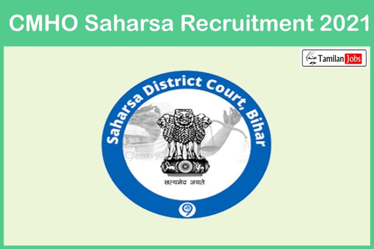 CMHO Saharsa Recruitment 2021