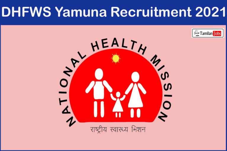 DHFWS Yamuna Recruitment 2021