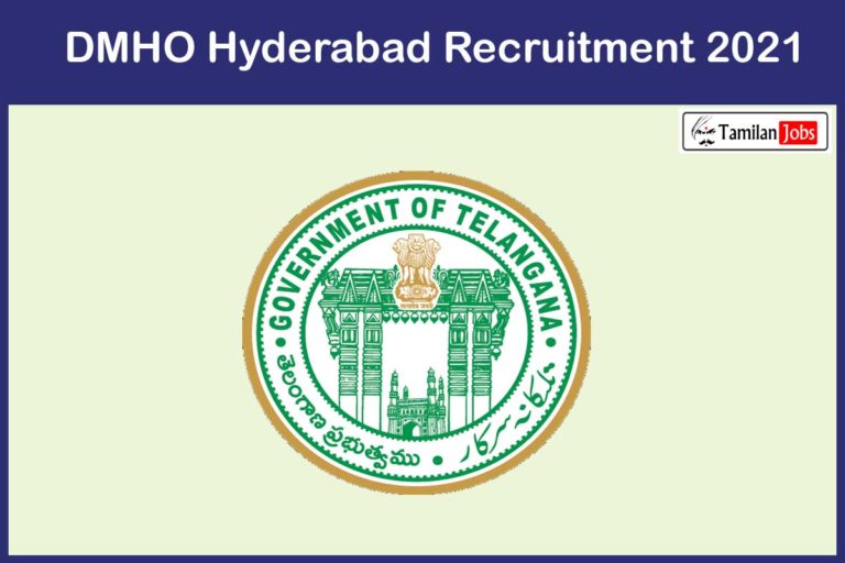 DMHO Hyderabad Recruitment 2021