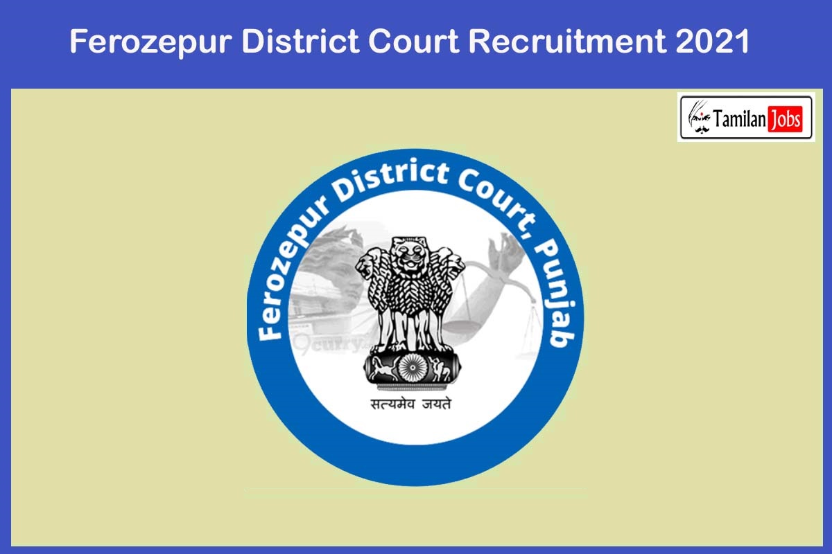 Ferozepur District Court Recruitment 2021