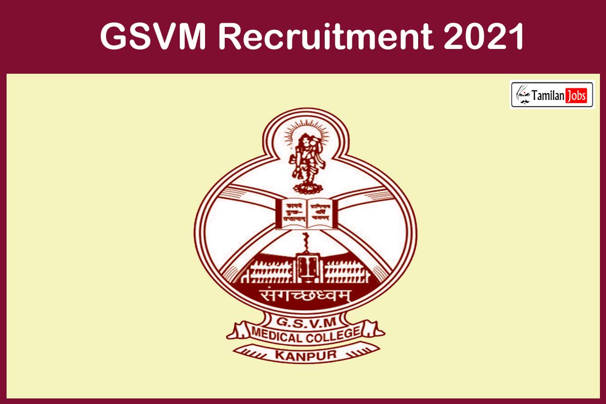 GSVM Recruitment 2021