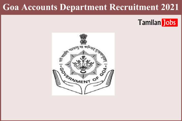 Goa Accounts Department Recruitment 2021