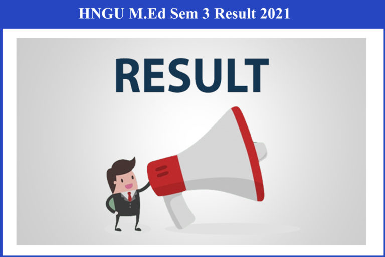 HNGU M.Ed Sem 3 Result 2021