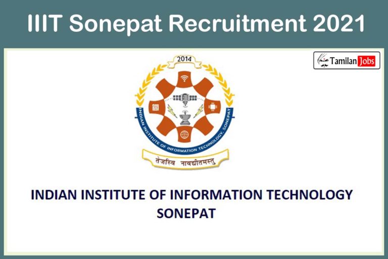IIIT Sonepat Recruitment 2021