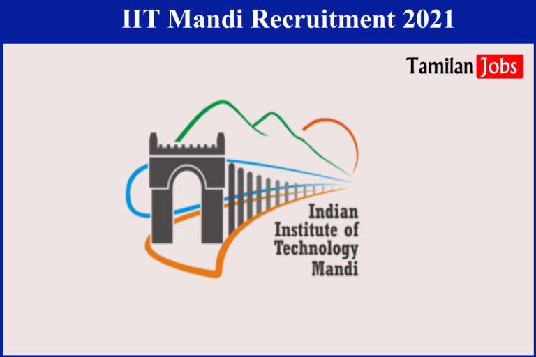 IIT Mandi Recruitment 2021