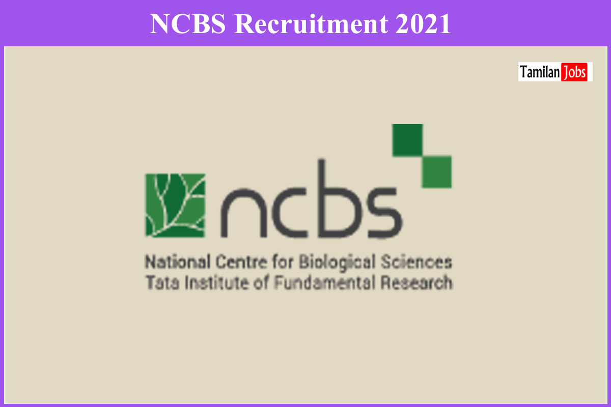 Ncbs Recruitment 2021