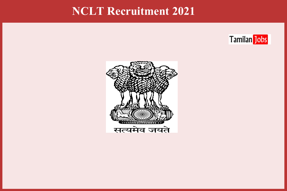 NCLT Recruitment 2021