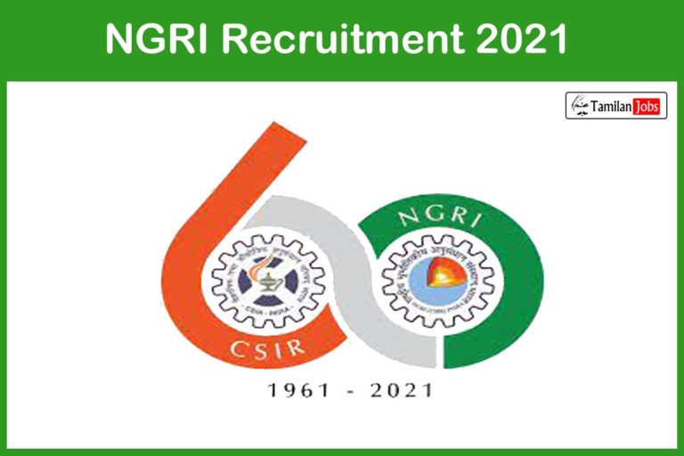 NGRI Recruitment 2021