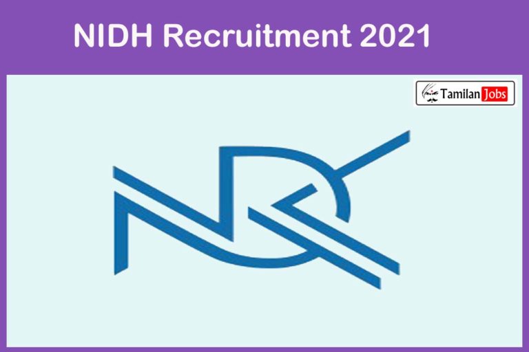 NIDH Recruitment 2021