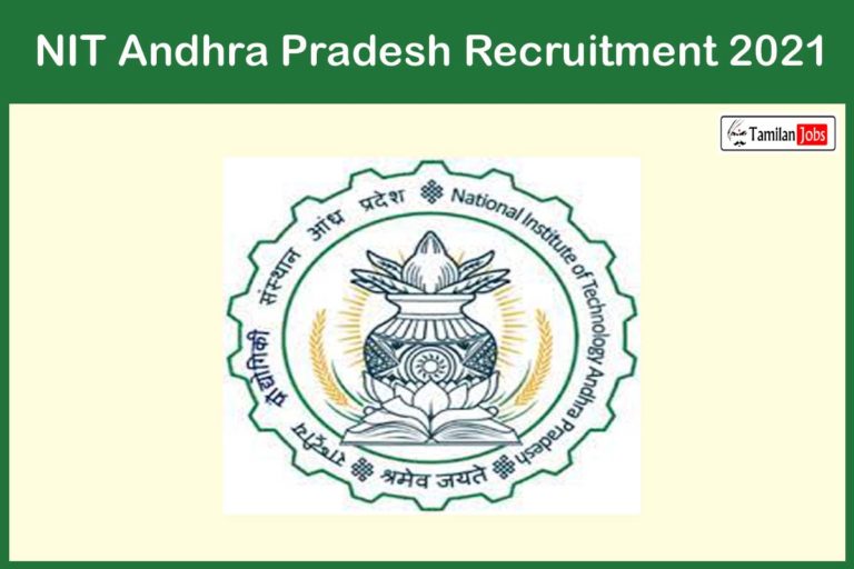 NIT Andhra Pradesh Recruitment 2021