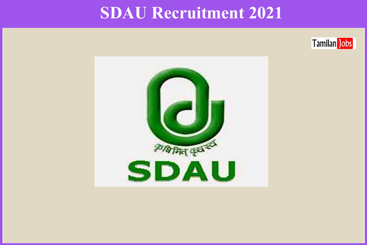 SDAU Recruitment 2021