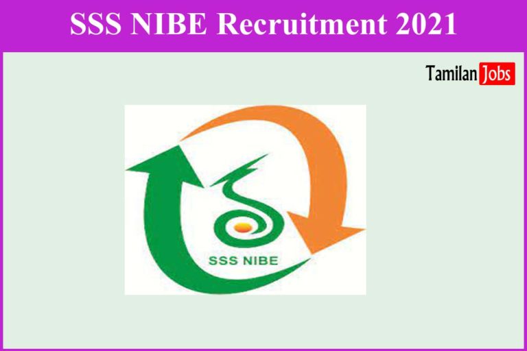 SSS NIBE Recruitment 2021