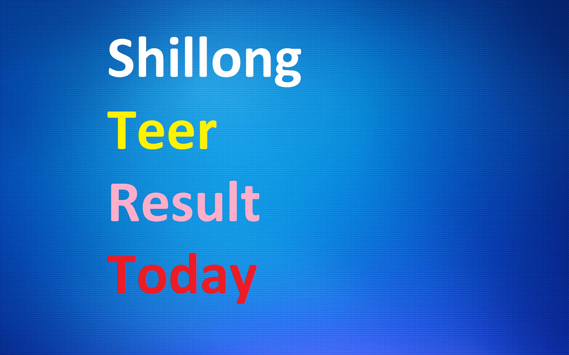 Shillong Teer Result Today