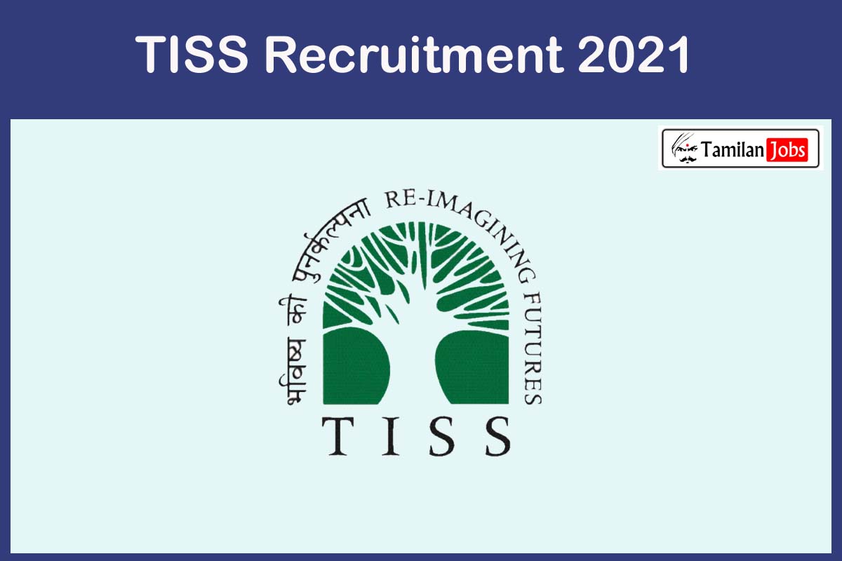TISS Recruitment 2021
