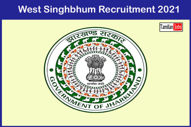 West Singhbhum Recruitment 2021