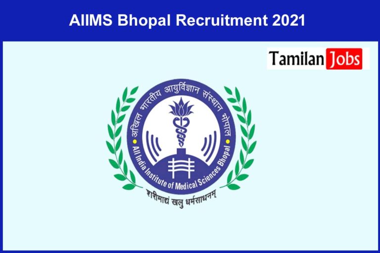 AIIMS Bhopal Recruitment 2021