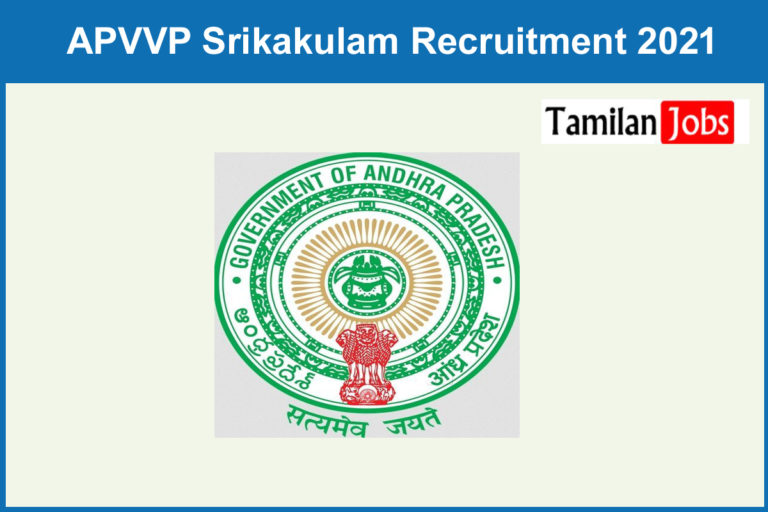 APVVP Srikakulam Recruitment 2021