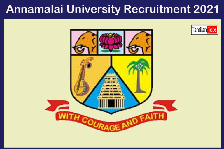Annamalai University Recruitment 2021