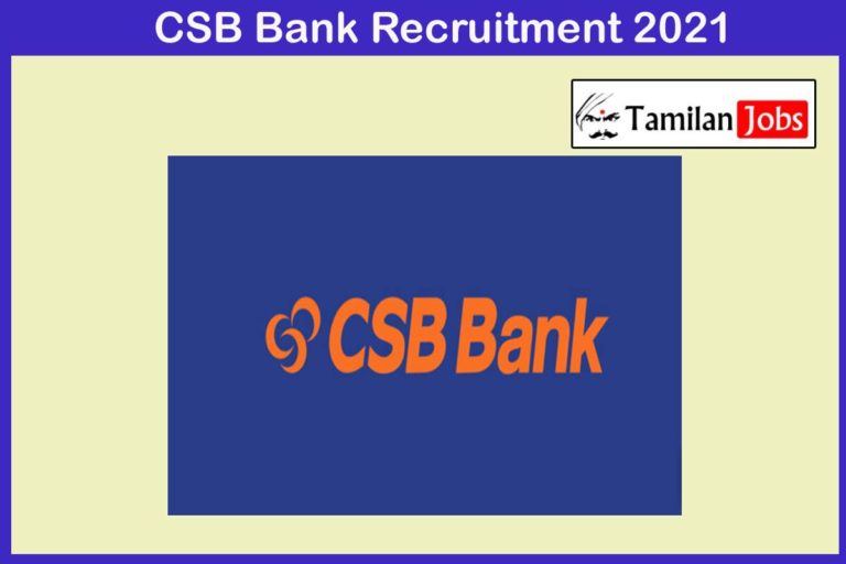 CSB Bank Recruitment 2021 Out – Apply Officer, Sales Manager Jobs